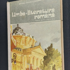 LIMBA SI LITERATURA ROMANA CLASA A XI A OLTEANU , PAVNOTESCU CARTE IMPECABILA