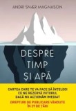 Despre timp si apa/Andri Snoer Magnason