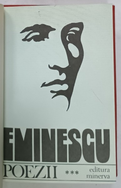POEZII de MIHAI EMINESCU , editie critica de D. MURARASU , VOLUMUL III , 1982