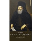 Viata si minunile Sfantului Calinic de la Cernica - Editura Supergraph