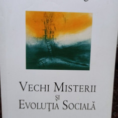 Bernard Lievegoed - Vechi Misterii si Evolutia Sociala (editia 2010)