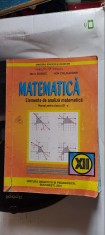 MATEMATICA ELEMENTE DE ANALIZA MATEMATICA CLASA A XII A NICU BOBOC ION COLOJOARA