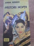 Pastorii Noptii - Jorge Amado, Univers 1988, Roman, Beletristica, Limba Romana, 290 pagini, Paperback