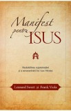 Manifest pentru Isus - Leonard Sweet, Frank Viola