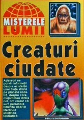 Creaturi ciudate foto