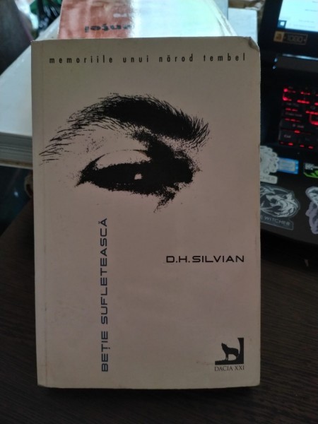 D H SILVIAN - BETIE SUFLETEASCA