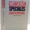 MISSIONS SPECIALES, MEMOIRES DU MATRE-ESPION SOVIETIQUE PAVEL SOUDOPLATOV par PAVEL SOUDOPLATOV, ANATOLI SOUDOPLATOV , 1994