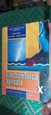 ELECTROTEHNICA APLICATA CLASA A X A LICEUL TEHNOLOGIC HILOHI , GHINEA foto