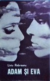 Liviu Rebreanu - Adam si Eva, Minerva