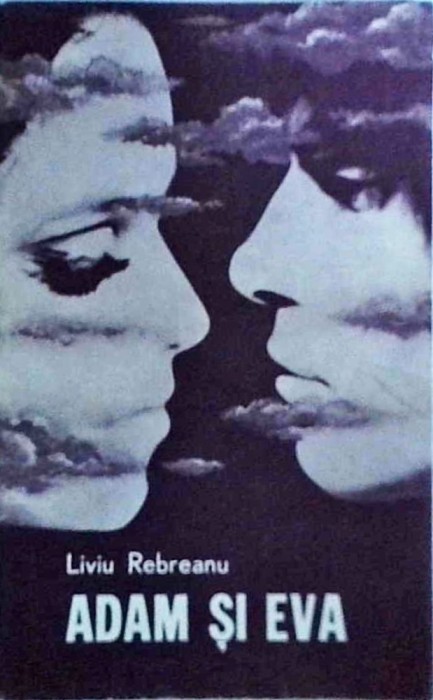 Liviu Rebreanu - Adam si Eva
