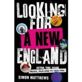 Looking for a New England : Action, Time, Vision