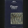 PLATONE TIMEO - A CURA DI GIUSEPPE LOZZA - CLASSICI GRECI E LATINI