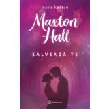 Salveaza-te - Maxton Hall