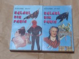 ALEXANDRE DUMAS - CALAUL DIN PARIS vol.1.2.