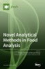 Novel Analytical Methods in Food Analysis