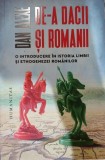 De-a dacii si romanii - Dan Alexe