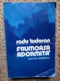 Radu Tudoran - Frumoasa adormita