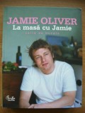 JAMIE OLIVER - LA MASA CU JAMIE - 2006