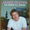 JAMIE OLIVER - LA MASA CU JAMIE - 2006