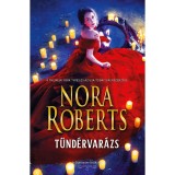 T&uuml;nd&eacute;rvar&aacute;zs - A Donovan-&ouml;r&ouml;ks&eacute;g - Nora Roberts