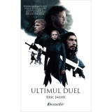 Ultimul Duel - Eric Jager