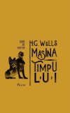 Masina timpului - H. G. Wells, Grupul Art