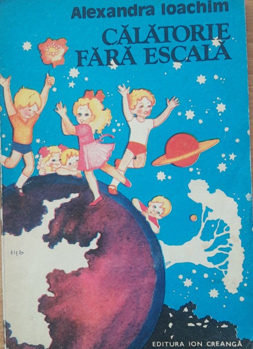 Calatorie Fara Escala - Alexandra Ioachim Ilustratii Daniela Voiculescu