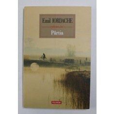 PARTIA de EMIL IORDACHE , 2017