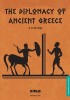 The Diplomacy of Ancient Greece: A Short Introduction
