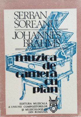Johannes Brahms Muzica De Camera Cu Pian - Serban Soreanu ,557082 foto