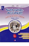 Sunt curios, deci invat! - Clasa 2 - Caiet de activitati integrate - Alina Bratosin, Alina Danciu