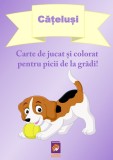 Cumpara ieftin Catelusi. Carte de jucat si colorat pentru picii de la gradi!