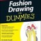 Fashion Drawing for Dummies