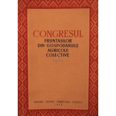 CONGRESUL FRUNTASILOR DIN GOSPODARIILE AGRICOLE COLECTIVE