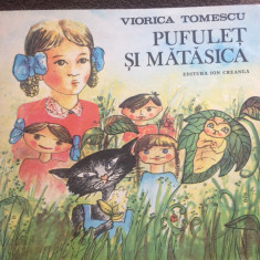 Pufulet si Matasica Viorica Tomescu poezii copii ilustrata ed. ion creanga 1989