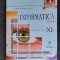 INFORMATICA CLASA A XI A C ++ JUNEA , SIMULESCU , EDITURA GIMNASIUM