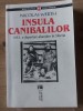 Insula canibalilor1933 O DEPORTARE ABANDON IN sIBERIA- Nicolas Werth