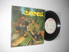 Formatia CORAL: A Trecut Vara,etc (1970)(disc vinil mic rar, NM, EP cu 4 piese) foto