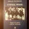 Emanuel F&acirc;nt&acirc;neanu - Eternul Pegas. Pagini din istoria călăriei rom&acirc;nești