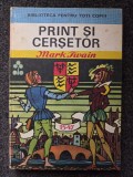 PRINT SI CERSETOR - Mark Twain (Biblioteca pentru toti copiii)