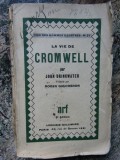 LA VIE DE CROMWELL - JOHN DRINKWATER