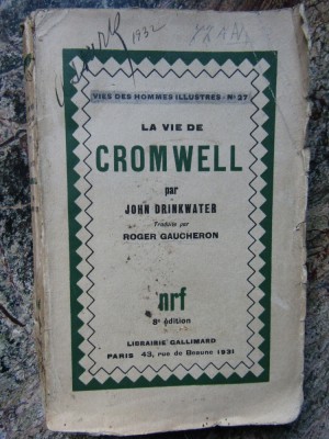LA VIE DE CROMWELL - JOHN DRINKWATER foto