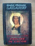 LAZAREV - DIAGNOSTICAREA KARMEI - PRIVIRE IN VIITOR - 2001