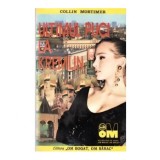 Colin Mortimer - Ultimul puci la Kremlin - 110371