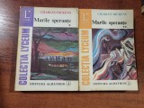 Marile sperante vol.1 si 2 de Charles Dickens