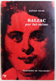 BALZAC - PAR LUI-MEME par GAETAN PICON, 1964