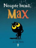 Noapte buna, Max - de ED VERE