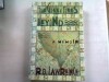 THE GREEN TREES BEYOND - R.D. LAWRENCE (dincole de copacii verzi)