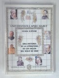 UNA HISTORIA DE LA LITTERATURA DE LOS SIGLOS DEL SIGLO DE ORO de ILEANA SCIPIONE , 2004, TEXT IN LIMBA SPANIOLA