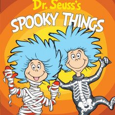 Dr. Seuss's Spooky Things